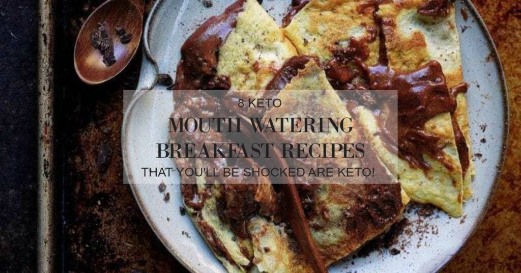 delicious keto breakfast recipes