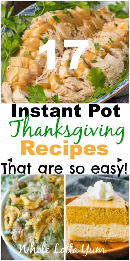 17 instant pot thanksgiving recipes