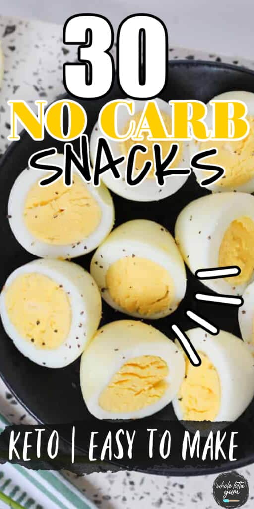 no carb snacks to make and buy pinterest pin