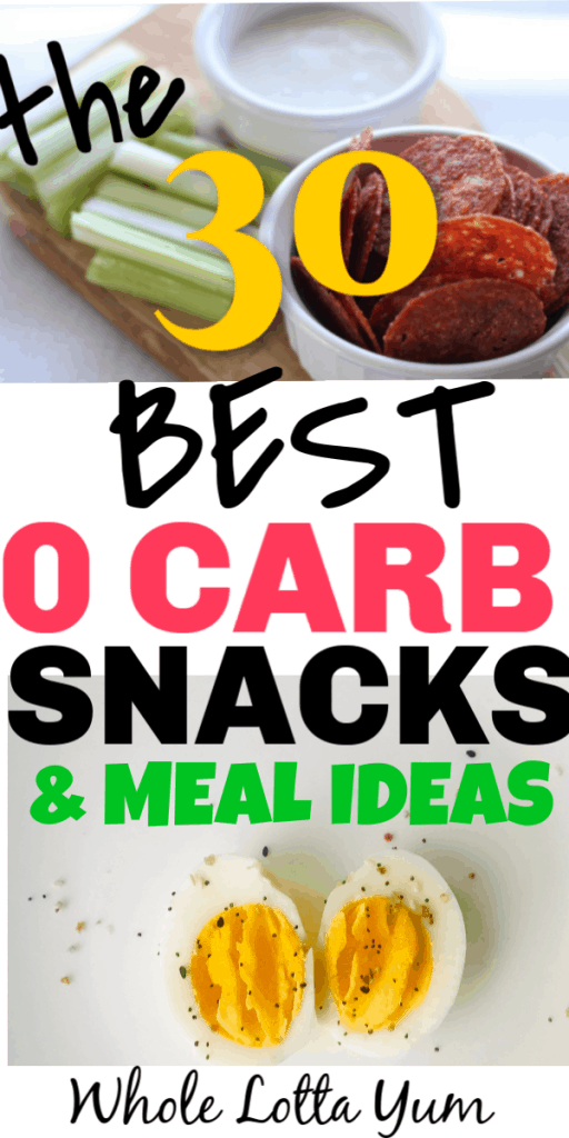 30 no carb meals and snacks (0 carb snacks)
