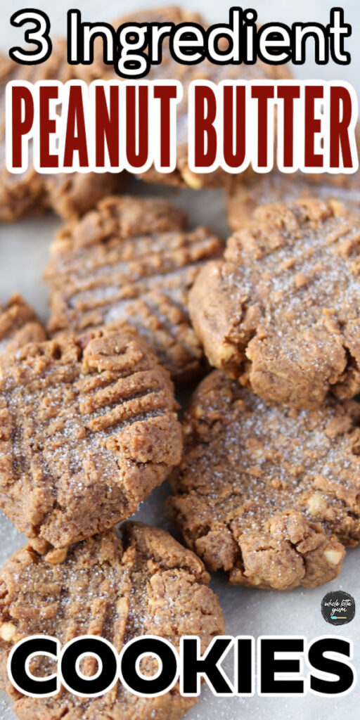 peanut butter cookies with 3 ingredients pin for pinterest