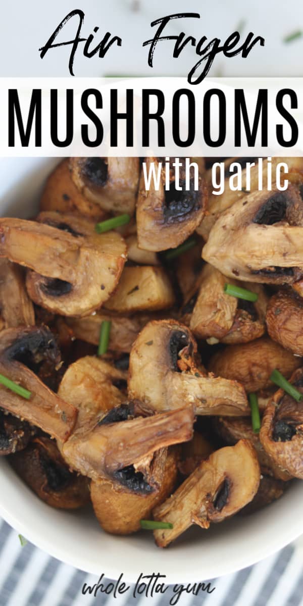 air frying mushrooms pin for Pinterest