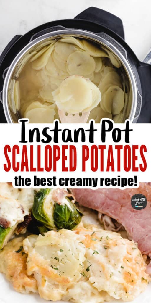 instant pot au gratin potatoes pin for pinterest