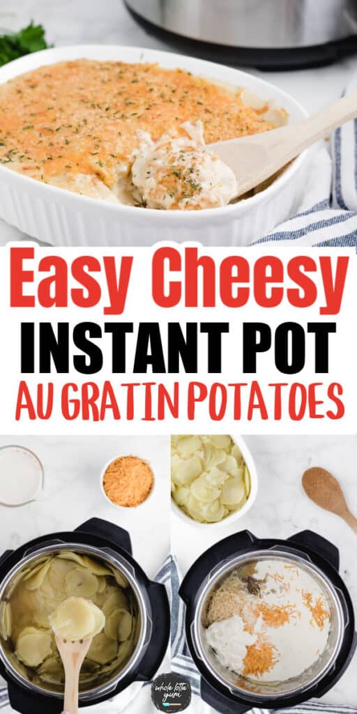 instant pot au gratin potatoes pin for pinterest