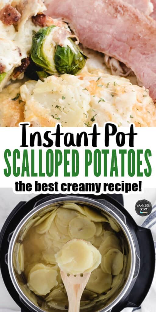 instant pot au gratin potatoes pin for pinterest