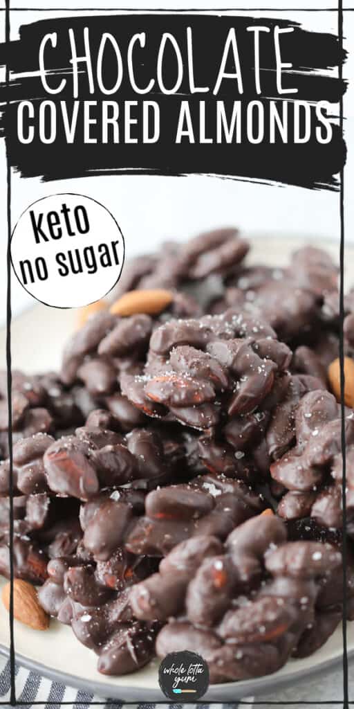 keto chocolate covered almonds recipe pin for Pinterest