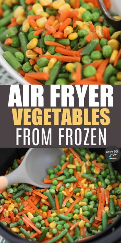 frozen veggies in air fryer pin for Pinterest