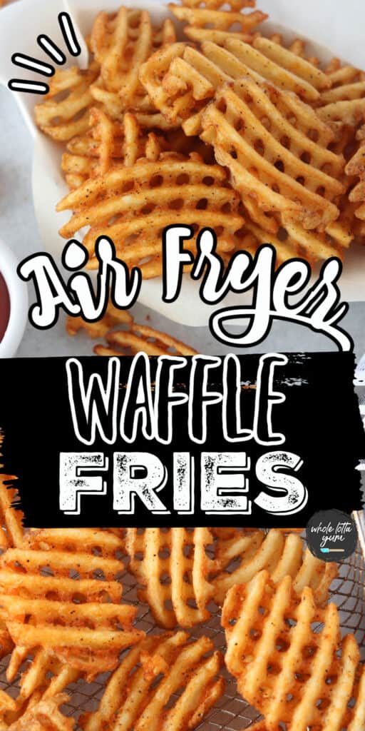 waffle fries air fryer pin for Pinterest