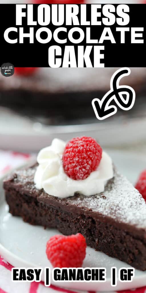 social media pin for flourless chocolate cake with ganache