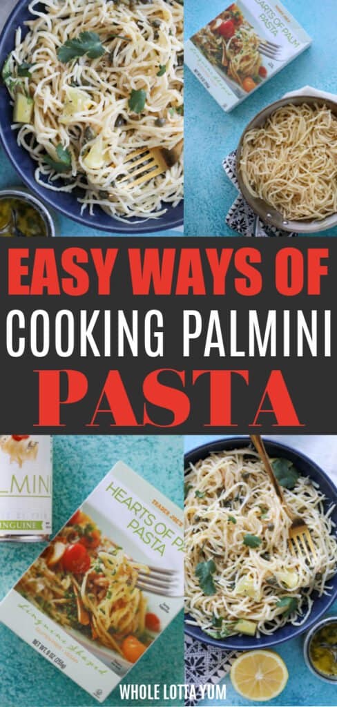 easy ways of cooking palmini pasta for the mot tasty and quick pasta dish