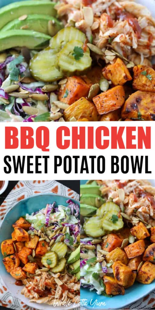 bbq chicken sweet potato bowl easy and so delicious