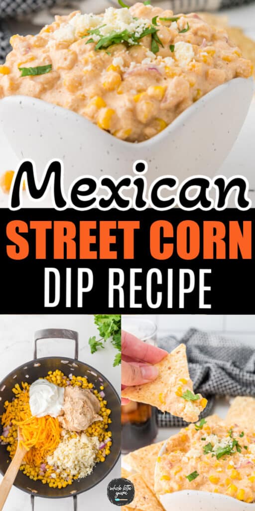 easy mexican street corn dip pinterest