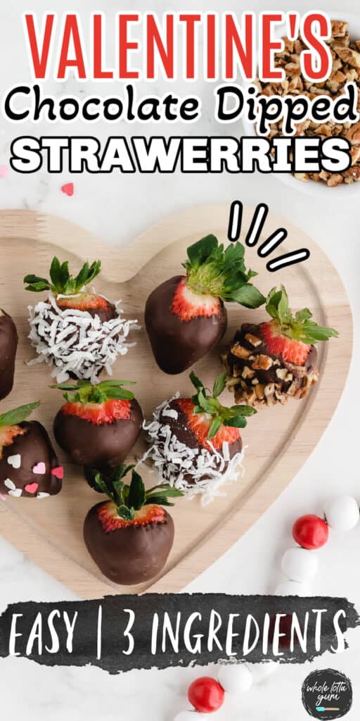 Valentine's Day chocolate covered strawberries