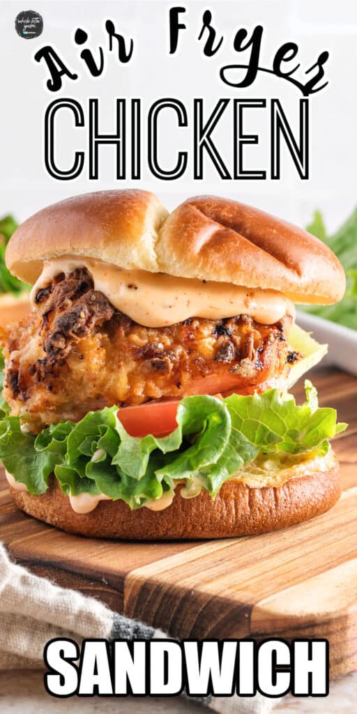 air fryer chicken sandwich pinterest pin.