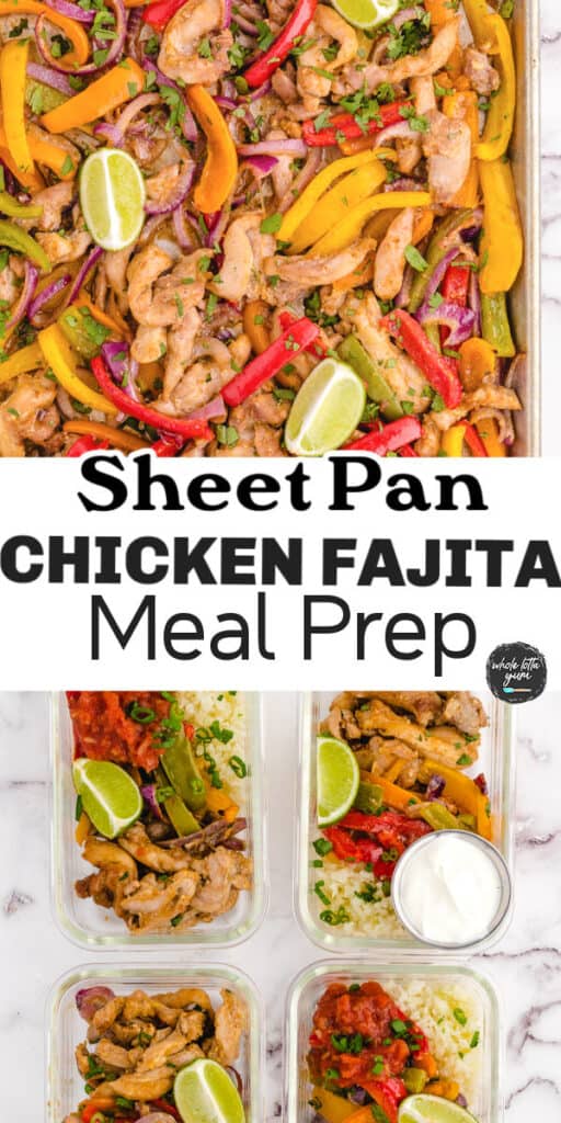 sheet pan chicken fajita meal prep.