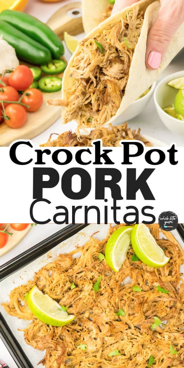 Crock pot pork carnitas Pinterest pin.