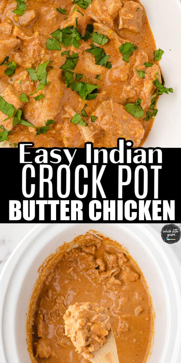 slow cooker butter chicken easy recipe for weeknight meal or just to enjoy