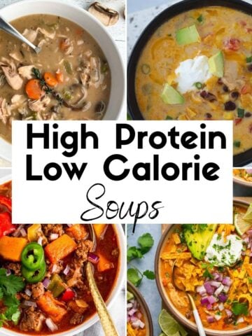 Easy High Protein Low Calorie Soups
