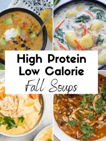 High Protein Low Calorie Fall Soups