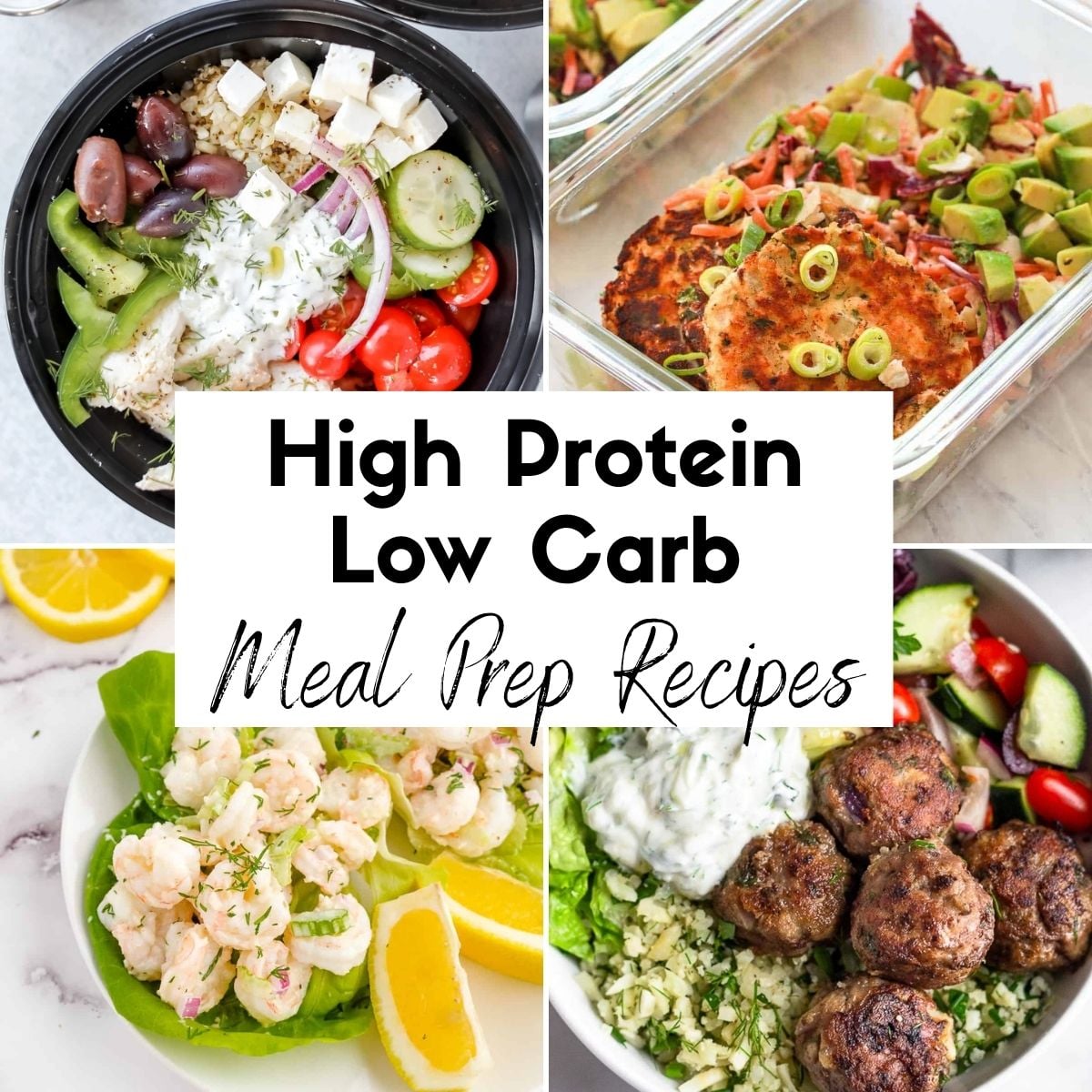 High Protein Low Carb Meal Prep