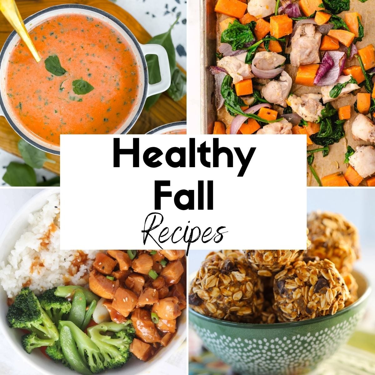 Healthy Recipes for Fall